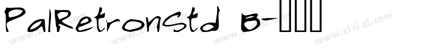 PalRetronStd B字体转换